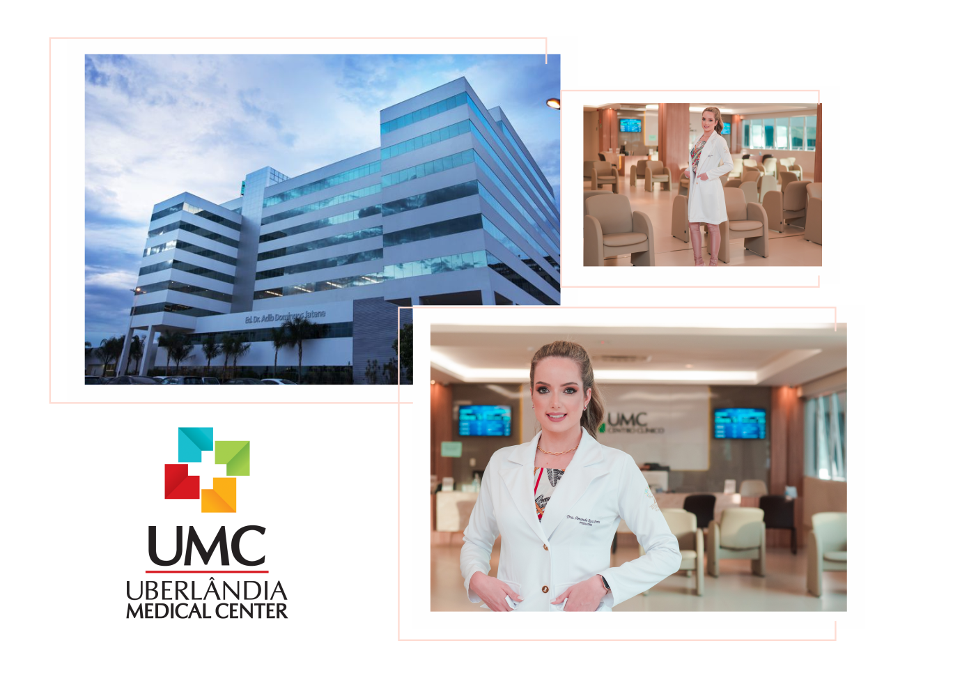 Uberlândia Medical Center, local de atendimento